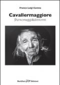 Cavallermaggiore. Personaggi & dintorni. Ediz. illustrata: 1