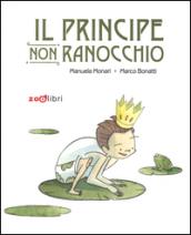 Il principe non ranocchio