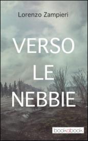 Verso le nebbie