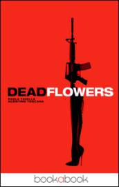 Deadflowers