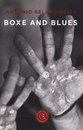 Boxe and blues