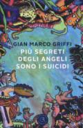 Più segreti degli angeli sono i suicidi