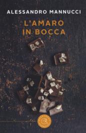 L'amaro in bocca