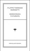 Democrazia futurista