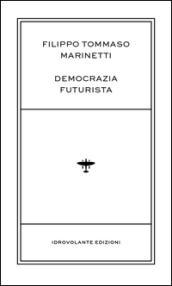 Democrazia futurista