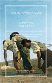 Il potere della fame. I Faraone, dalla tradizione contadina all'innovazione industriale