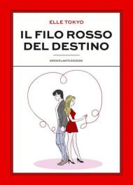 Il filo rosso del destino