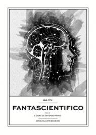 Fantascientifico. Vol. 2