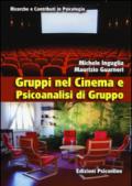 Gruppi nel cinema e psicoanalisi di gruppo