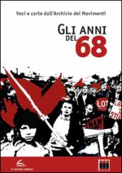 Gli anni del '68