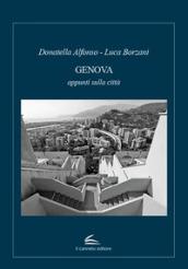 Genova. Appunti sulla città