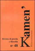 Kamen'n. Rivista di poesia e filosofia. Ediz. multilingue: 48