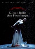 Eifman Ballet San Pietroburgo: Anna Karenina-Onegin