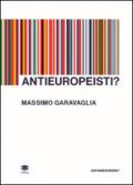 Antieuropeisti?