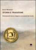 Storia e tradizione. Orientamenti storico-religiosi e concezioni del mondo