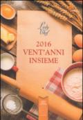 2016 vent'anni insieme