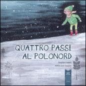 Quattro Passi al Polonord