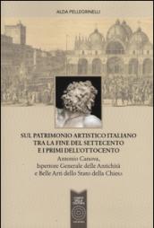 Sul patrimonio artistico italiano tra la fine del settecento e i primi dell'ottocento