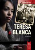 Teresa e Blanca