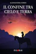 Il confine tra cielo e terra