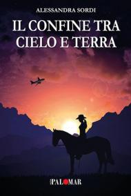 Il confine tra cielo e terra