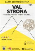 Carta escursionistica valle Strona. Scala 1:25.000. Ediz. italiana, inglese, tedesca e francese. 16: Valli dell'Ossola-Cusio-Valsesia