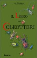Il libro dei Coleotteri (Rist. Anastatica 1896)