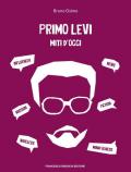 Primo Levi miti d'oggi