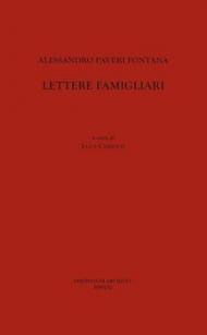 Alessandro Paveri Fontana, lettere famigliari