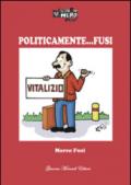 Politicamente fusi