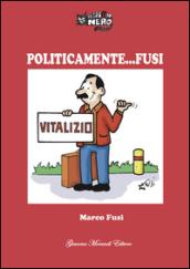 Politicamente fusi