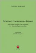 Dipignano-Laurignano-Tessano. Sull'origine prediale di tre toponimi in -anum dell'agro cosentino