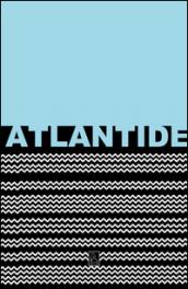 Atlantide. Ediz. illustrata