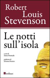 Le notti sull'isola. Ediz. illustrata