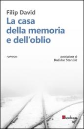 La casa della memoria e dell'oblio