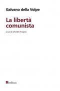 La libertà comunista