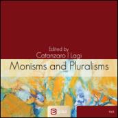 Monisms and pluralisms in the history of political thought