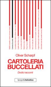 Cartoleria Buccellati. Dodici racconti