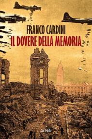 Il dovere della memoria