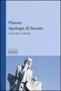L'apologia di Socrate. Testo greco a fronte