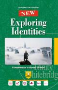 New exploring identities. Fundamentals in human science. Per le Scuole superiori. Con ebook. Con espansione online. Con CD-Audio