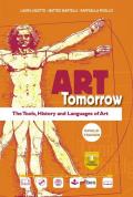 Art tomorrow. Per il triennio delle Scuole superiori. Con e-book. Con espansione online