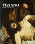 Tiziano. Indagini sulla pittura