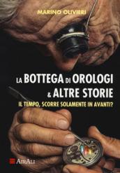 La bottega di orologi & altre storie