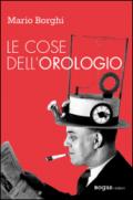 Le cose dell'orologio