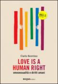 Love is a human right. Omosessualità e diritti umani