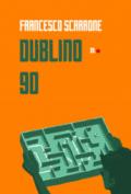 Dublino 90