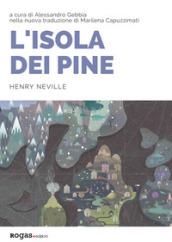 L'isola dei Pine. Ediz. inglese e italiana