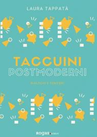 Taccuini postmoderni. Dialoghi e pensieri