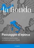 La fionda (2023). Vol. 1: Passaggio d'epoca